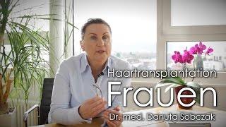 Haartransplantation für Frauen? Ist das möglich, was gibt es zu beachten? Erfahrungen