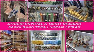 Athoibi Crystal & Tarot Reading || Sagolband Tera Lukram Leirak near Little Valley Academy.