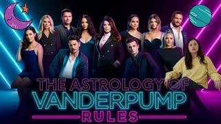 The ASTROLOGICAL BIRTH CHARTS of Vanderpump Rules Season 9 Cast Members: Pop Culture Astrology 