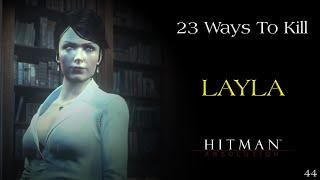 23 Ways To Kill Layla Stockton #44 - Hitman Absolution