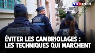 Éviter les cambriolages : les techniques qui marchent ｜TF1 INFO