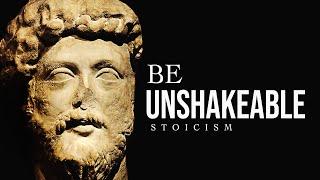 DEVELOP UNSHAKABLE MIND - The Ultimate Stoic Quotes Compilation