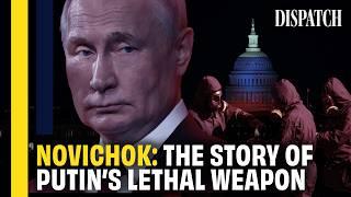 POISON(S): Vladimir Putin's Chemical Invasion | Full Documentary Series