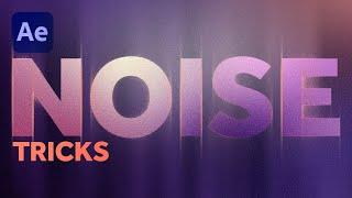 Incredible Noise Tricks in After Effects | Tutorial