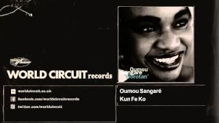 Oumou Sangaré - Kun Fe Ko