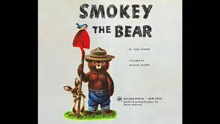 SMOKEY THE BEAR Original Story Read by KAY LANDE