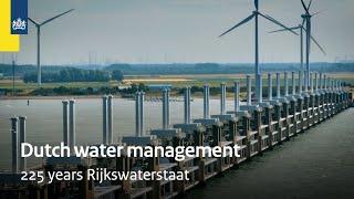 Water management in the Netherlands: 225 years Rijkswaterstaat