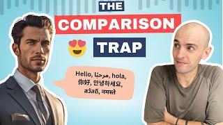 Don't Fall for the Comparison Trap | The Level Up English Podcast 297