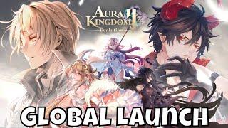 Aura Kingdom 2: Evolution - Hype Impressions/Global Launch