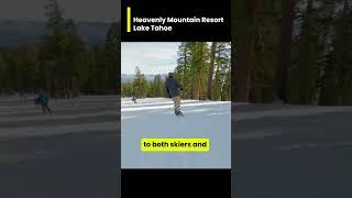 Heavenly Mountain Resort Lake Tahoe - Elevate Your Adventure at Heavenly Mountain! ️️