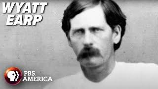 Wyatt Earp (2010) | Full Documentary | American Experience