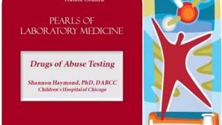 Drugs of Abuse Testing