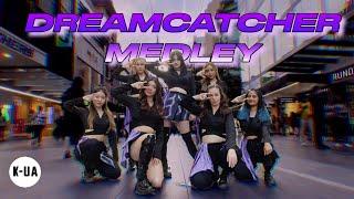 [KPOP IN PUBLIC AUSTRALIA] DREAMCATCHER(드림캐쳐) MEDLEY DANCE COVER