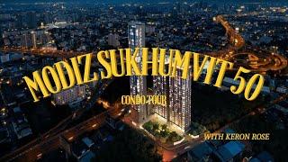 My $590usd Luxury Condo at Modiz Sukhumvit 50 Tour