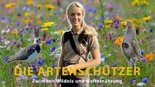 Die Artenschützer - Zwischen Wildnis und Welternährung I mit Marie Hoffmann