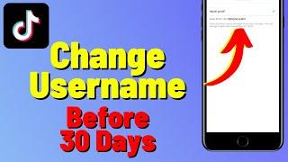 How to Change TikTok Username Before 30 Days