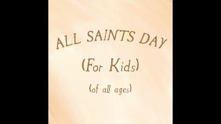 All Saints Day For Kids