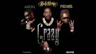 Busta Rhymes, Akon & Vybz Kartel - Crazy (AUDIO)