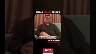 Media Expert Speaks | Mr. Ravi Ahuja | MET IMM