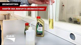 Varför ska man byta bromsvätska?