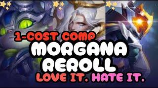 Forcing 1 cost reroll today! Ft. BROKEN Bastion Morgana reroll! TFT Set 14 | Best TFT Comps