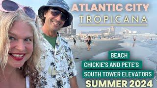 Tropicana Atlantic City summer Day 2 vlog beach elevators Chickie and Pete’s