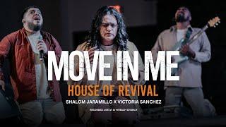 Move In Me - House Of Revival