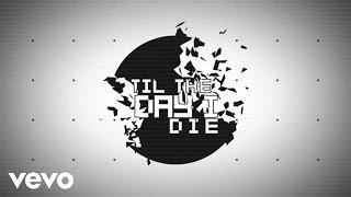 TobyMac - Til The Day I Die (Lyric Video) ft. NF