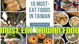 A Taste of Taiwan: The Top 10 Foods to Try ‼️