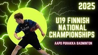 Badminton MS U19 Aapo Puhakka vs  Akshay Kandala Finnish National Championship 2025 Badminton Match