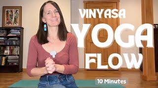 Vinyasa Yoga Full Body Flow | 10-Minutes