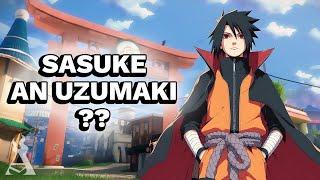 What If Sasuke Was An Uzumaki? (Part 3)