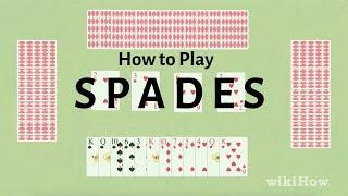 How to Play Spades