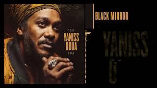 YANISS ODUA - BLACK MIRROR