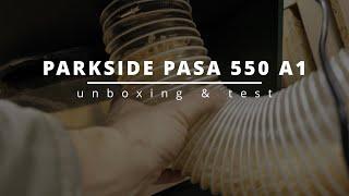 Why the #Parkside #dustcollector is a Game-Changer for #DIY Enthusiasts | Unboxing, Test PASA 550 A1