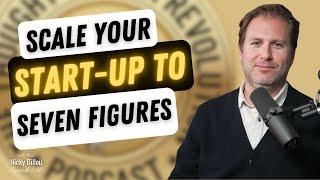 How To Scale Your Start Up To Seven Figures In Three Years Or Less | EP657: Justin Wood