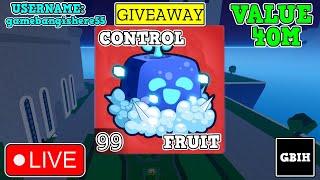 CONTROL FRUIT GIVEAWAY | ROBLOX | BLOX FRUITS