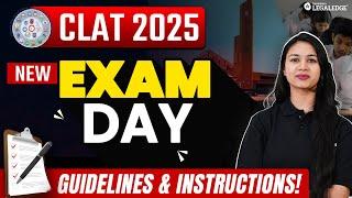 CLAT 2025 Exam Day Instructions | CLAT 2025 Important Guidelines for Test Day by CLAT Consortium