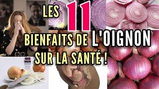 Les 11 bienfaits de l'oignon pour la santé!