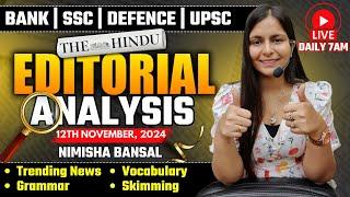 Editorial Analysis | 12th November, 2024 | Vocab, Grammar, Reading, Skimming | Nimisha Bansal