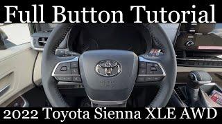 2022 Toyota Sienna XLE AWD - (FULL Button Tutorial)