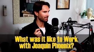 What was it like to Work with Joaquin Phoenix? | William Hemminger | ZRG Podcast