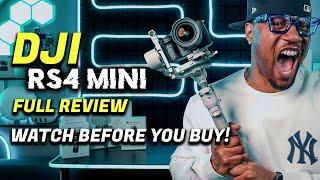 DJI RS4 Mini - Watch before you buy!