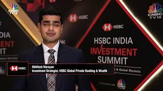 Why India Remains a Strong Investment Destination | Abhilash Narayan | HSBC India Investment Summit