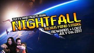 Destiny Nightfall with Tefty & Meems! Nexus Mind! JULY 6th 2017 - Husband and Wife