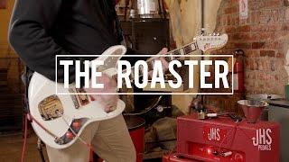 The Roaster (JHS Pedals Amp)