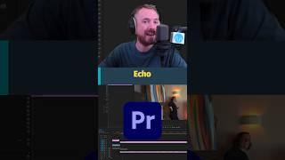 Remove Echo inside Adobe Premiere Pro - EASY Method!