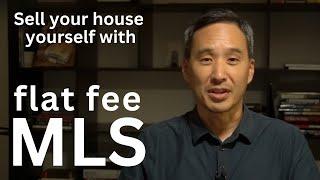 Flat Fee MLS, what is it?