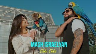 Mash Israelyan - Chka Chka