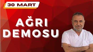 30 Mart ~ AĞRI DEMOSU